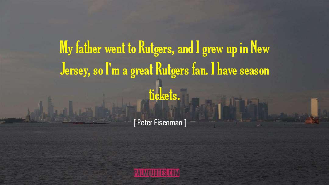 Leuschner Rutgers quotes by Peter Eisenman
