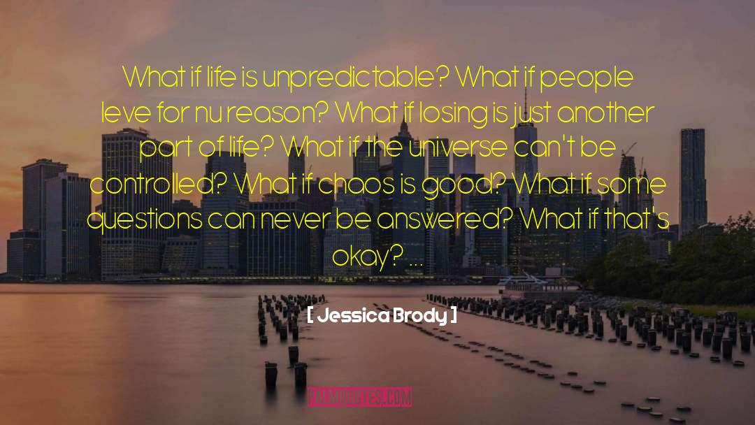 Leve quotes by Jessica Brody