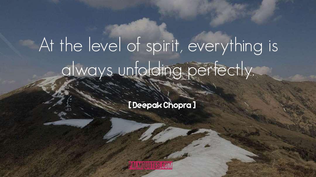 Level Headed quotes by Deepak Chopra