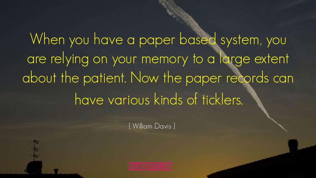 Level Patient quotes by William Davis