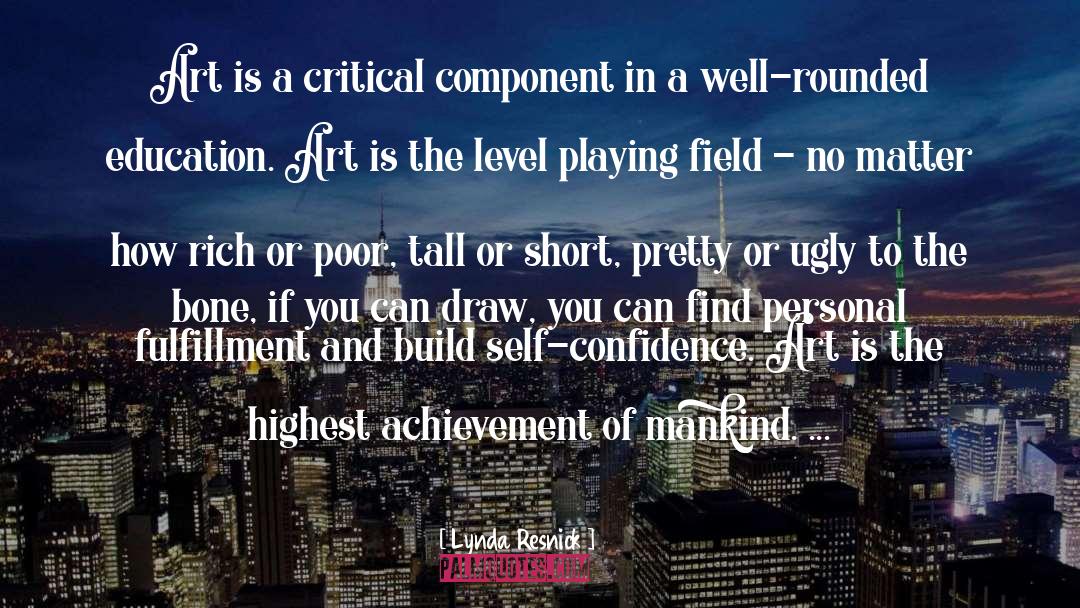 Level Playing Field quotes by Lynda Resnick