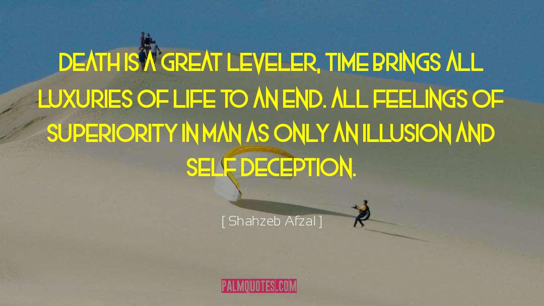 Leveler quotes by Shahzeb Afzal
