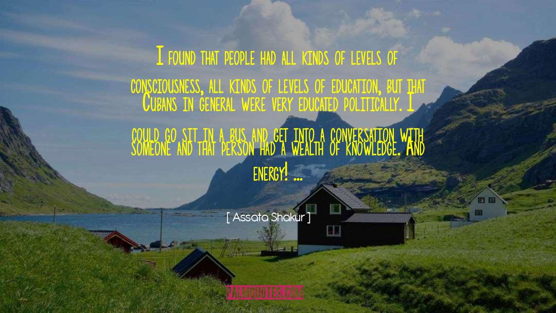 Levels Of Consciousness quotes by Assata Shakur