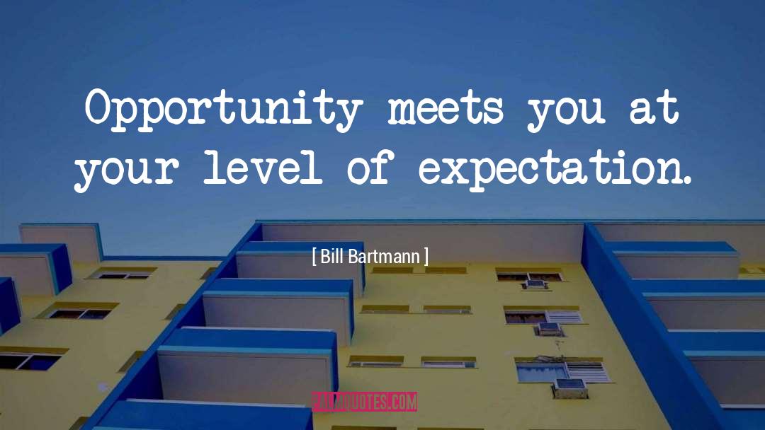 Levels quotes by Bill Bartmann