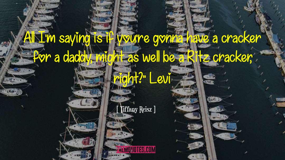 Levi quotes by Tiffany Reisz