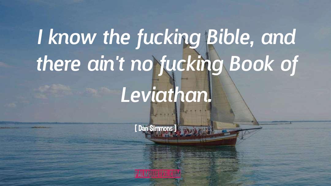 Leviathan quotes by Dan Simmons