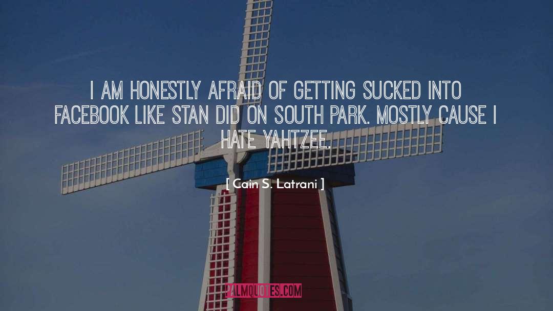 Levinsky Park quotes by Cain S. Latrani