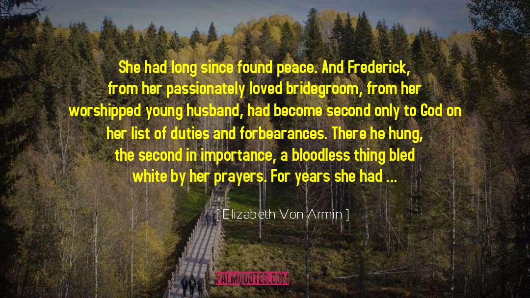 Levitical Priestley Prayers quotes by Elizabeth Von Armin