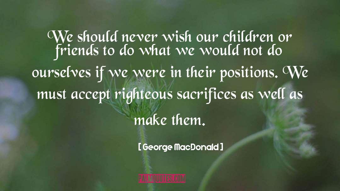 Levitical Sacrifices quotes by George MacDonald