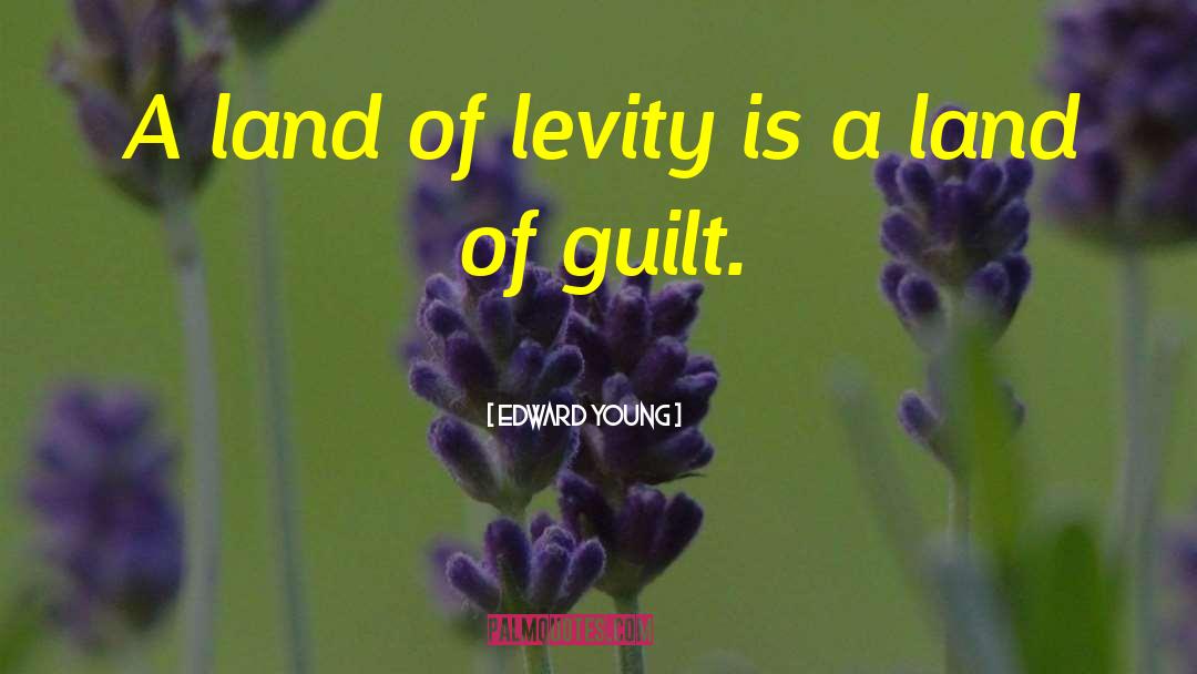 Levity quotes by Edward Young