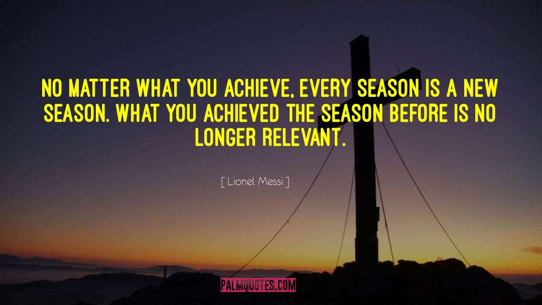 Levius Season quotes by Lionel Messi