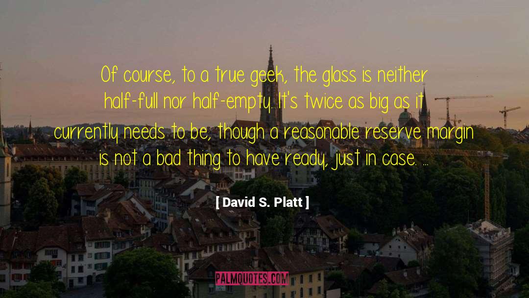 Lew Platt quotes by David S. Platt