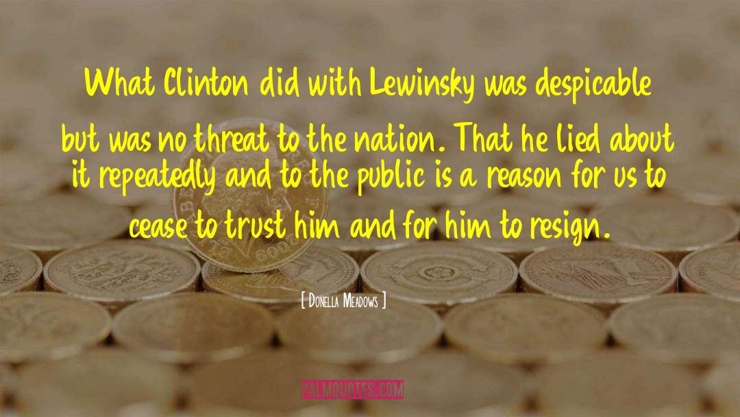 Lewinsky quotes by Donella Meadows