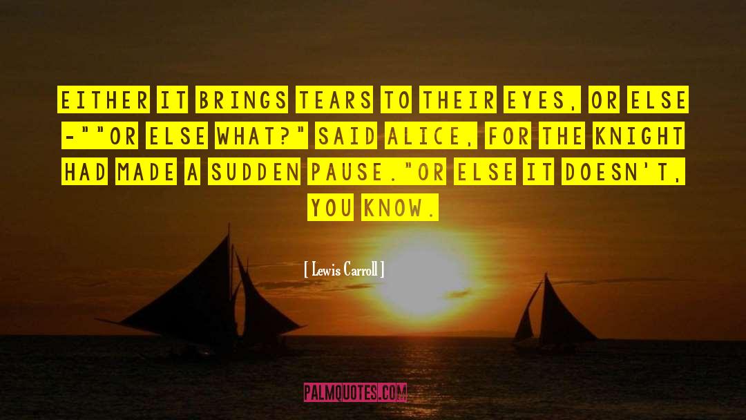 Lewis Whoolery quotes by Lewis Carroll
