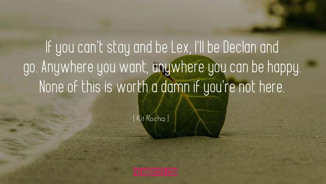 Lex quotes by Kit Rocha