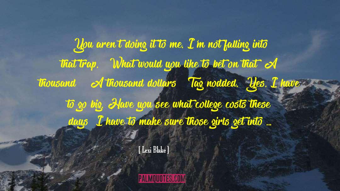 Lexi Blake quotes by Lexi Blake