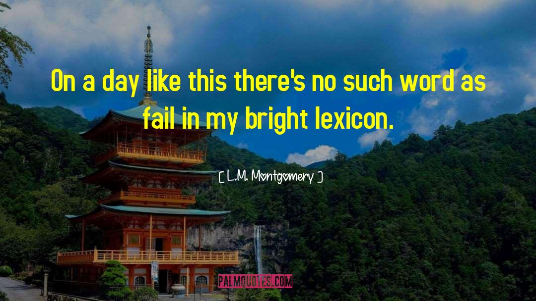 Lexicon quotes by L.M. Montgomery