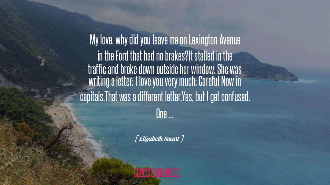 Lexington quotes by Elizabeth Smart