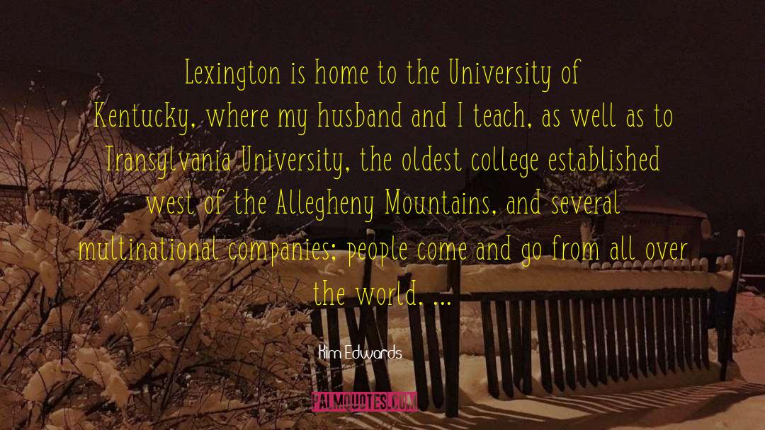 Lexington quotes by Kim Edwards