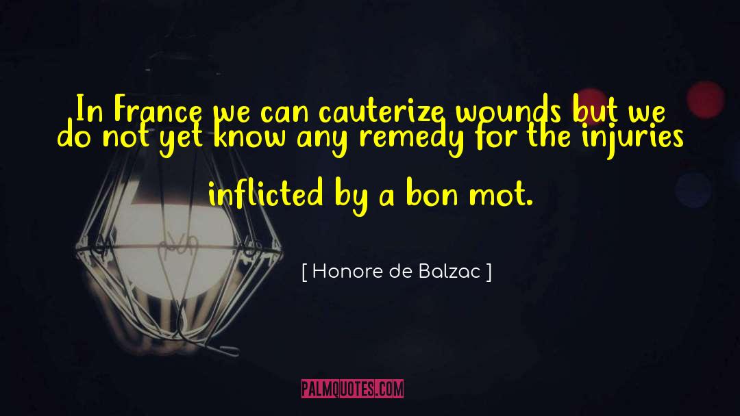 Leybourne Mot quotes by Honore De Balzac