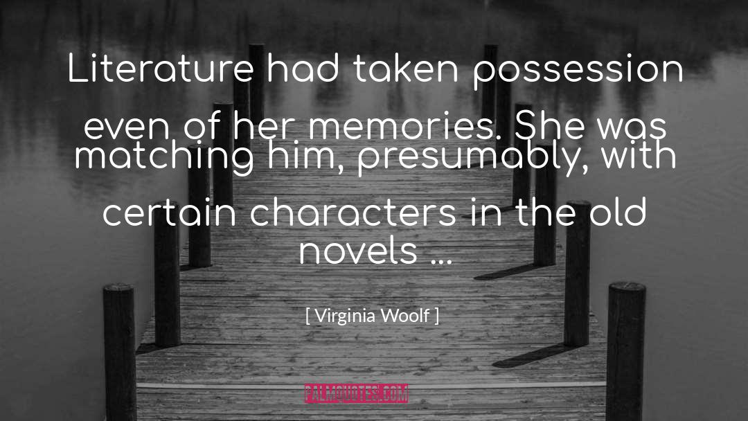 Lgbt Characters quotes by Virginia Woolf