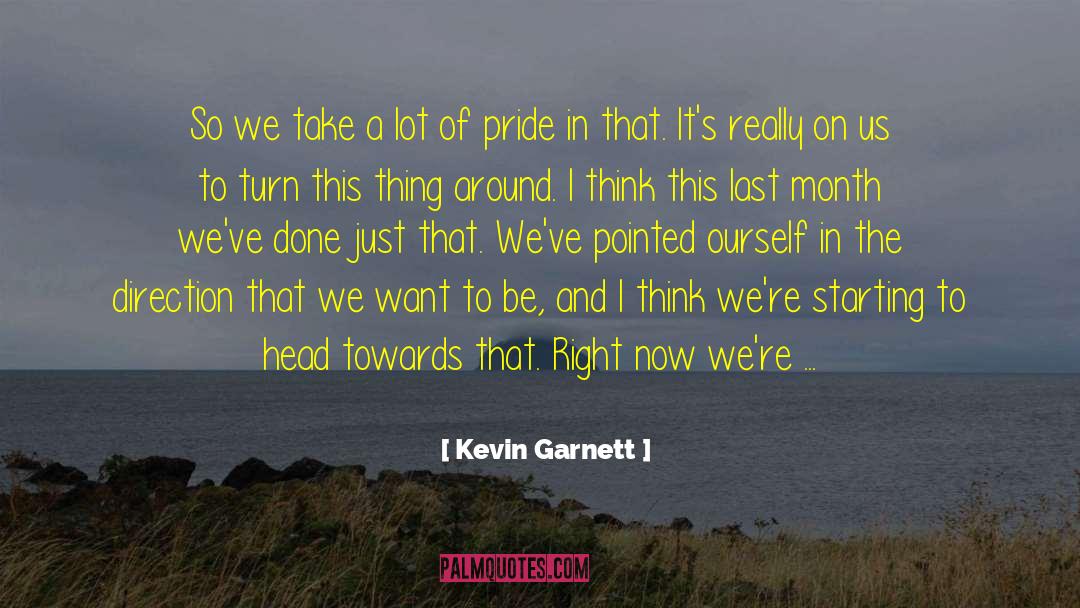 Lgbt Pride Month quotes by Kevin Garnett
