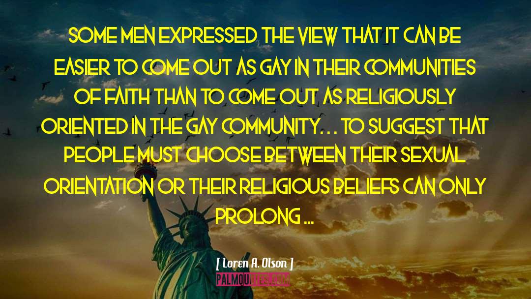 Lgbt Religious quotes by Loren A. Olson