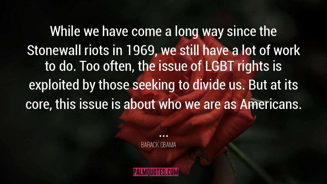 Lgbt Rights quotes by Barack Obama