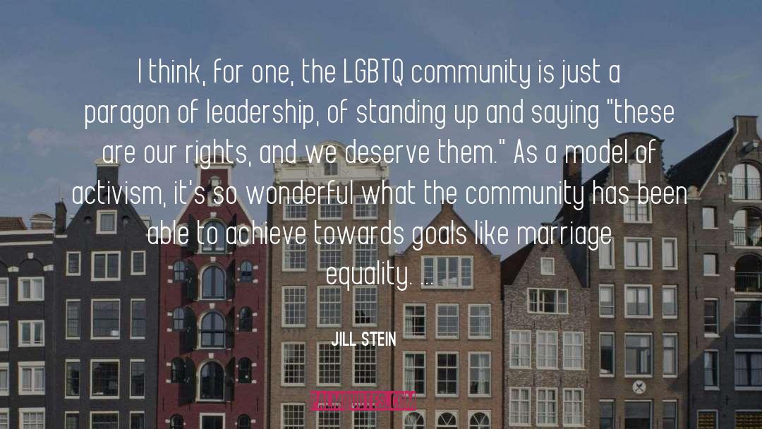 Lgbtq Community quotes by Jill Stein