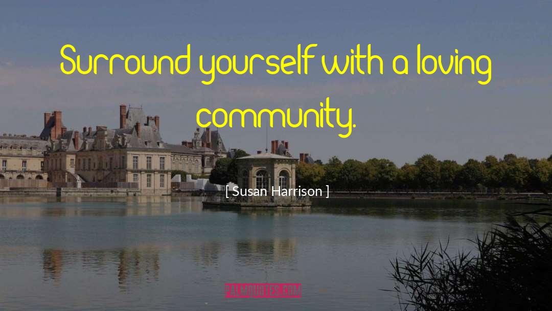 Lgbtq Community quotes by Susan Harrison