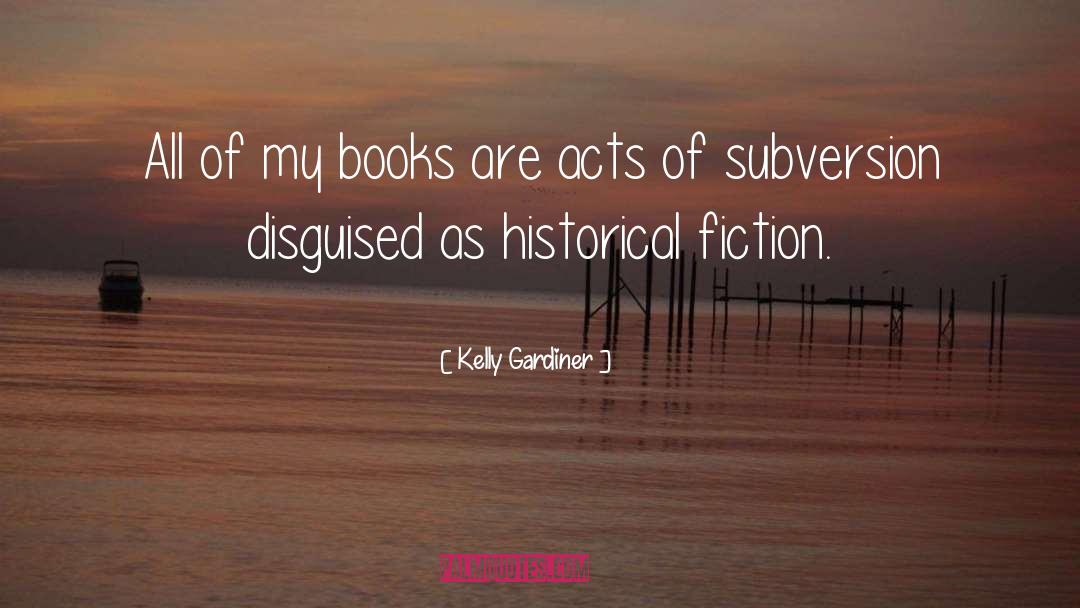 Lgbtq Literature quotes by Kelly Gardiner