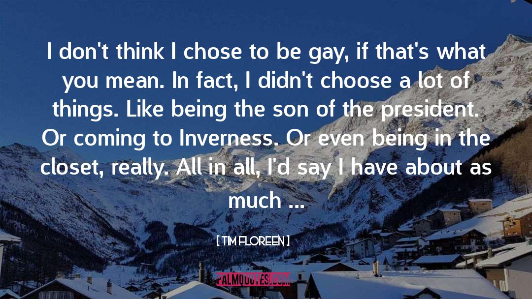Lgbtq quotes by Tim Floreen