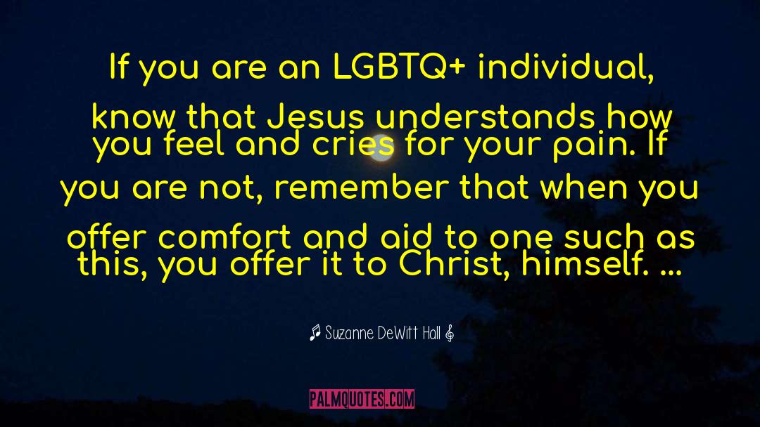 Lgbtq quotes by Suzanne DeWitt Hall