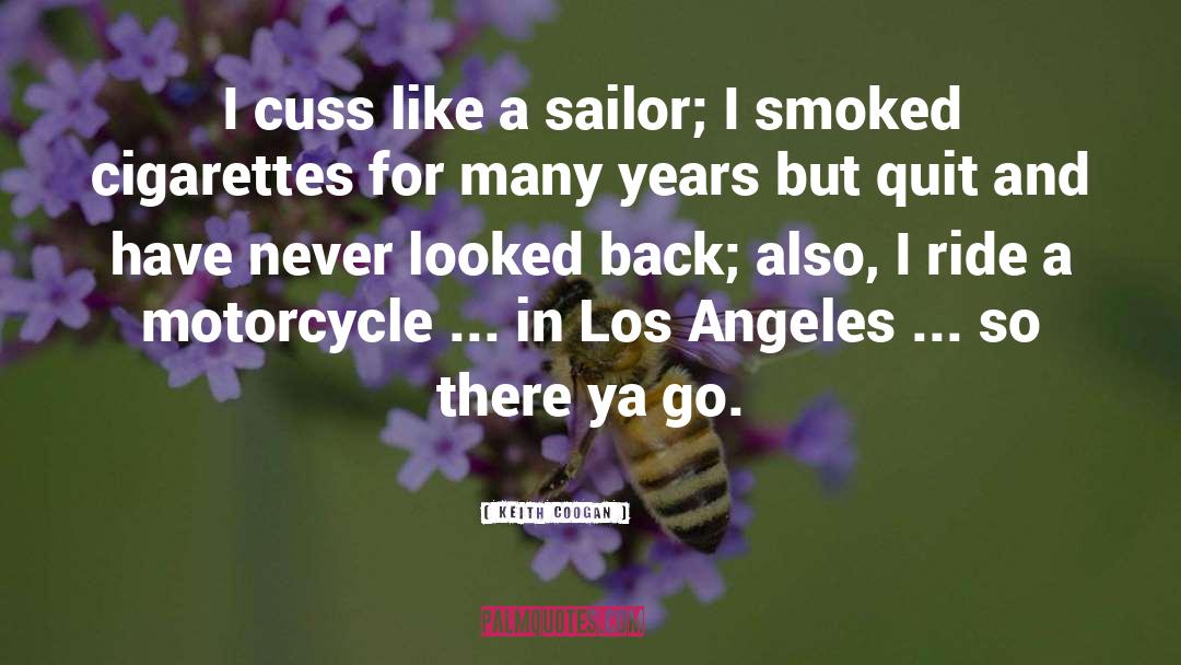 Lgna Los Angeles quotes by Keith Coogan