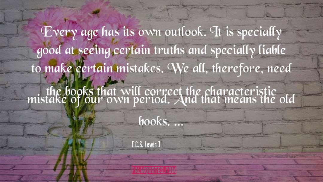 Liable quotes by C.S. Lewis