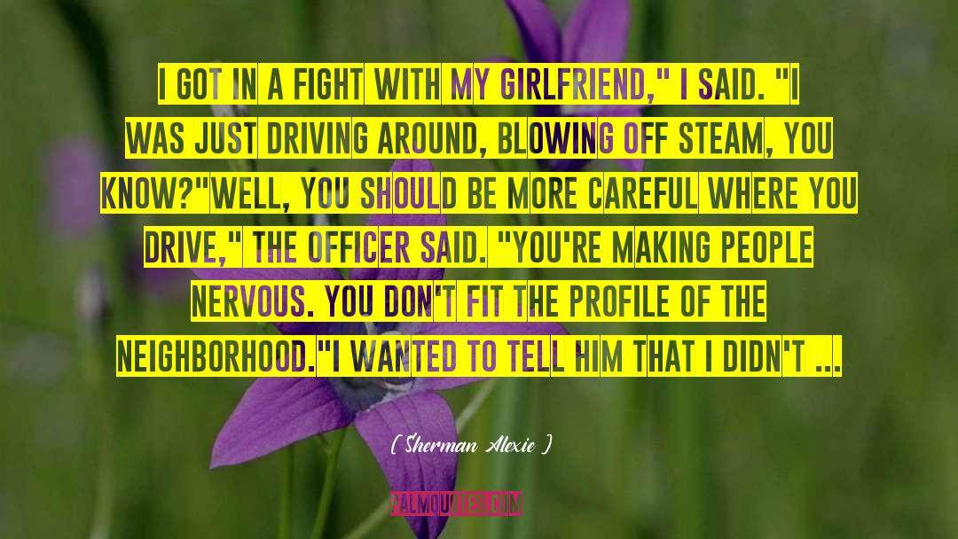 Liaison Officer quotes by Sherman Alexie
