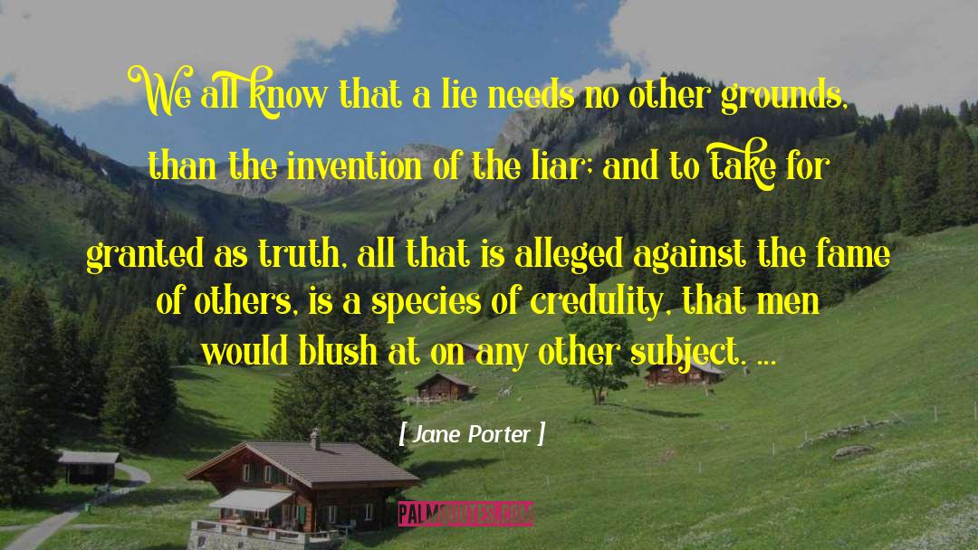 Liars quotes by Jane Porter