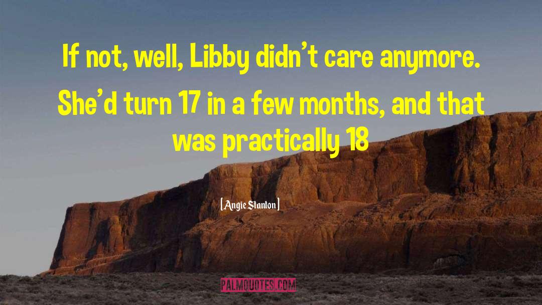 Libby Lomax quotes by Angie Stanton