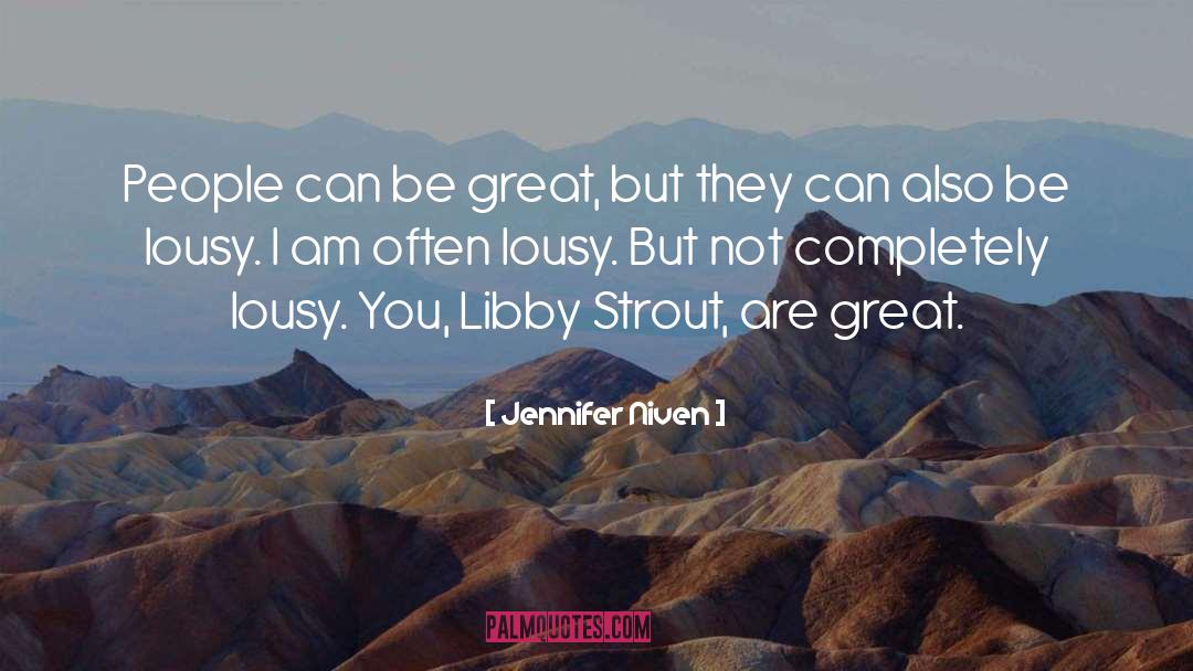 Libby quotes by Jennifer Niven