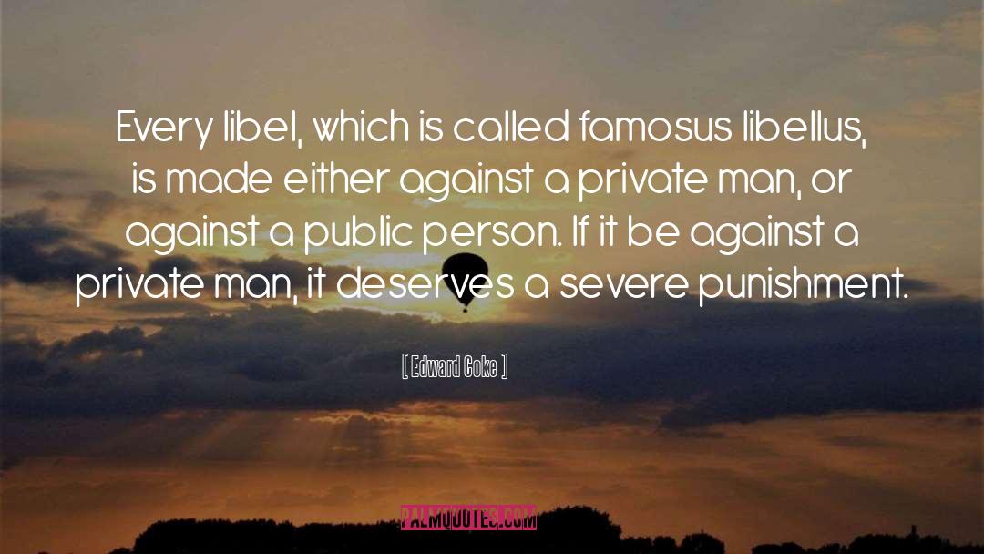 Libel quotes by Edward Coke