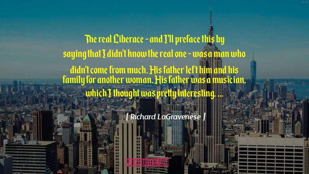 Liberace quotes by Richard LaGravenese