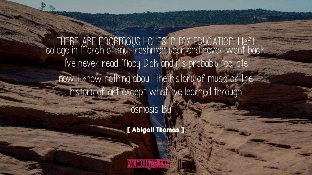 Liberal Art Education quotes by Abigail Thomas