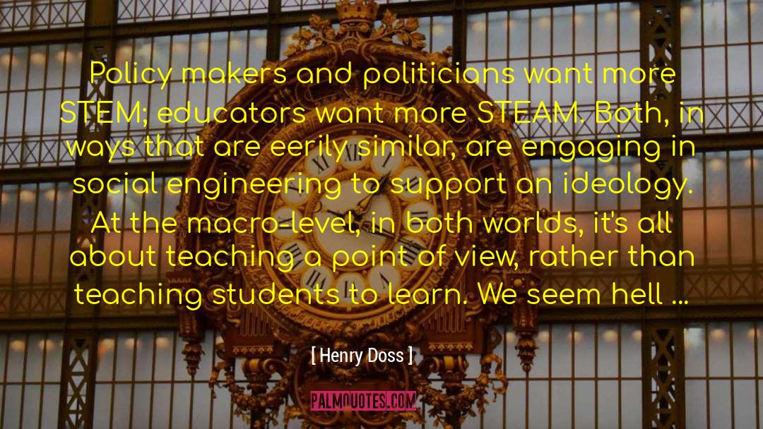 Liberal Arts Majors quotes by Henry Doss