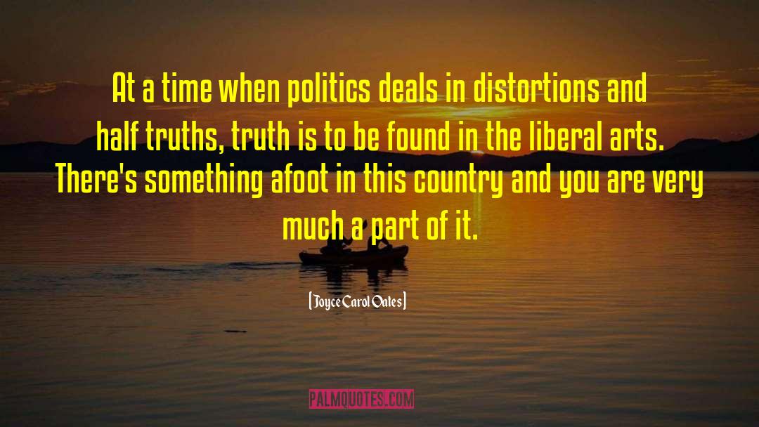 Liberal Arts quotes by Joyce Carol Oates