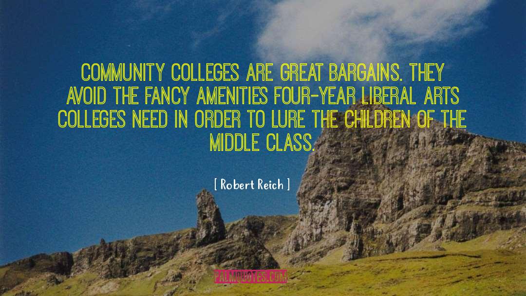 Liberal Arts quotes by Robert Reich