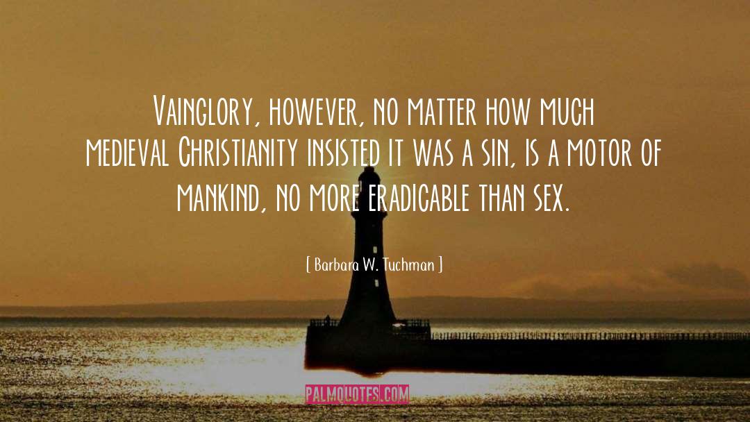 Liberal Christianity quotes by Barbara W. Tuchman
