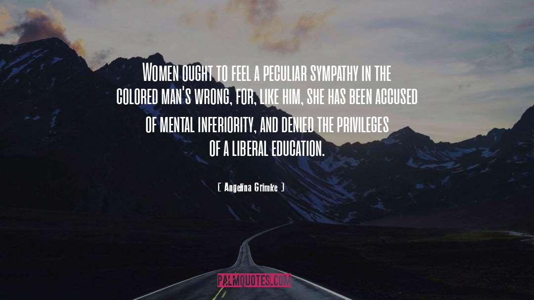 Liberal Education quotes by Angelina Grimke