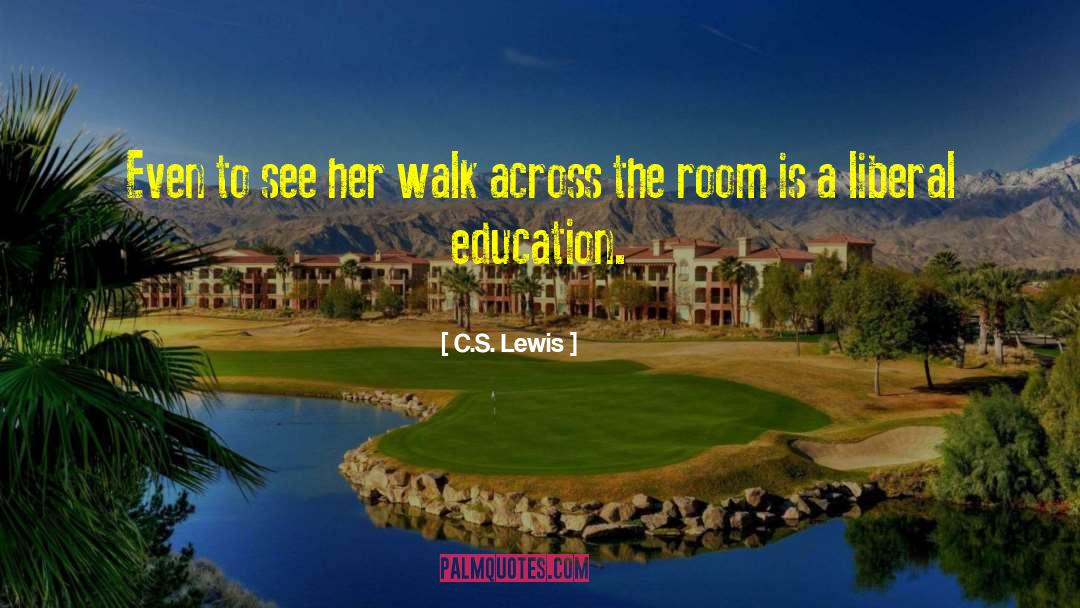 Liberal Education quotes by C.S. Lewis