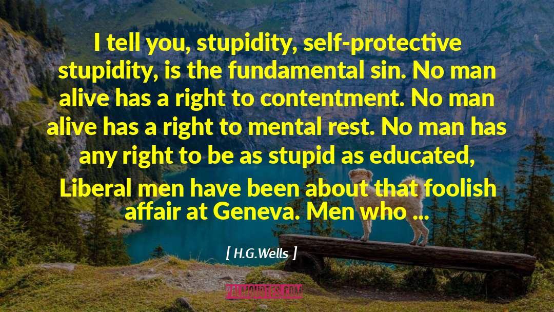 Liberal Men quotes by H.G.Wells