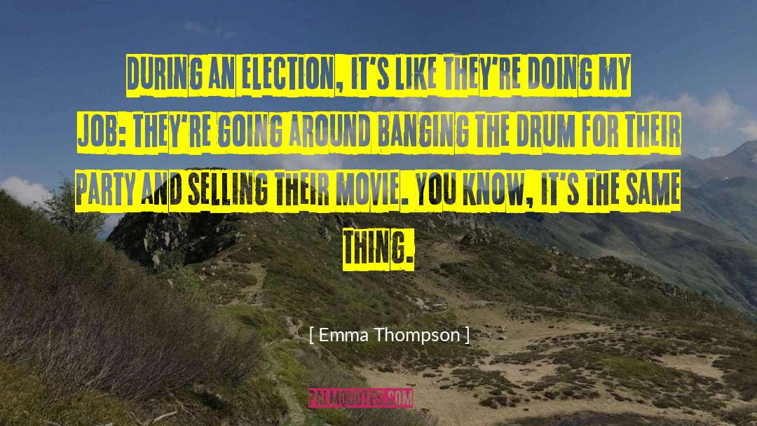 Liberal Party quotes by Emma Thompson